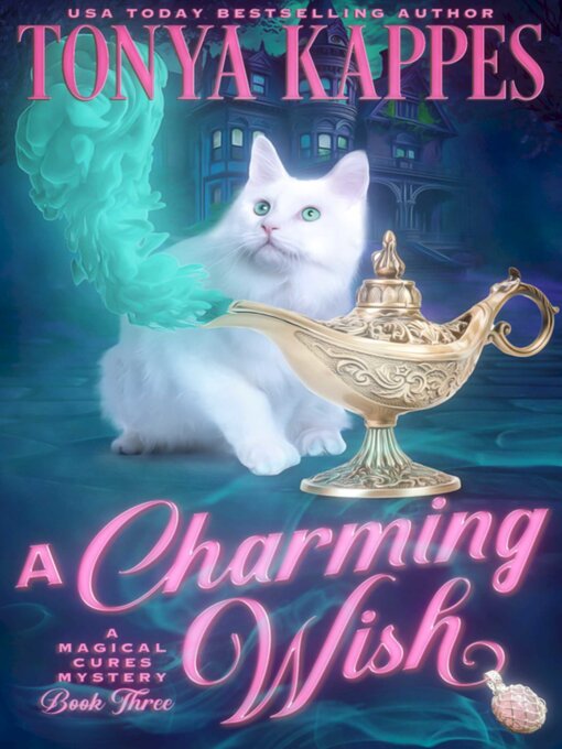 Title details for A Charming Wish by Tonya Kappes - Available